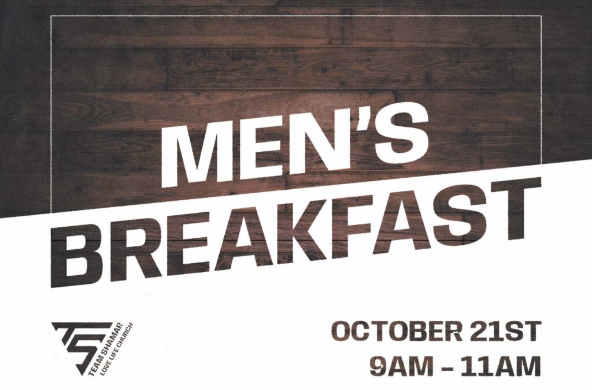 Love Life Church Team Shamar Men's Breakfast October