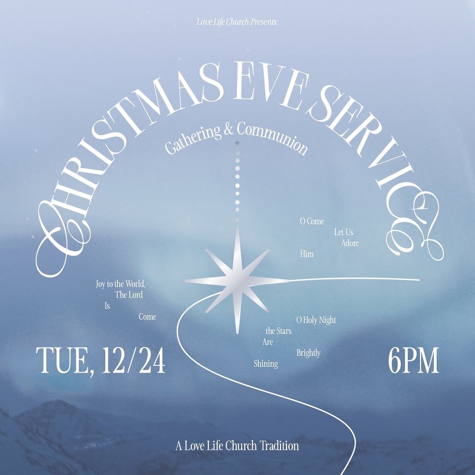 ** CHRISTMAS EVE SERVICE ** TUE 12/24 @ 6PM