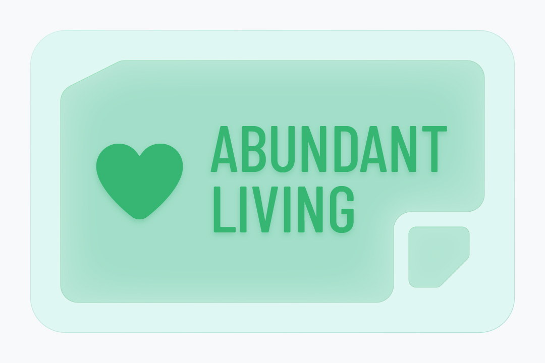 Core Class TB Abundant Living Love Life Church